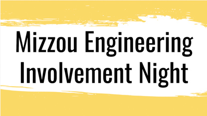 Mizzou Engineering Involvement Night