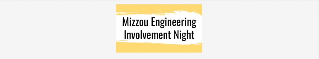 graphic of Mizzou Engineering Involvement Night