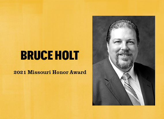 Bruce Holt - 2021 Missouri Honor Award