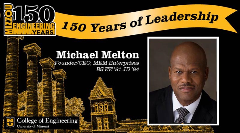 150 Years of Leadership: Michael Melton